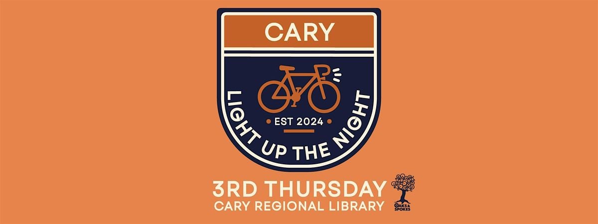 Light Up The Night Ride - Cary, NC | Event in Cary | AllEvents