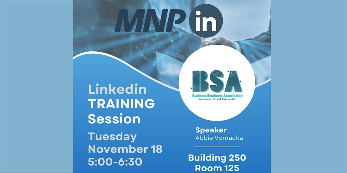 Linked-in Training Session with MNP Accounting & Consulting Nanaimo, 18 November | Event in Nanaimo | AllEvents
