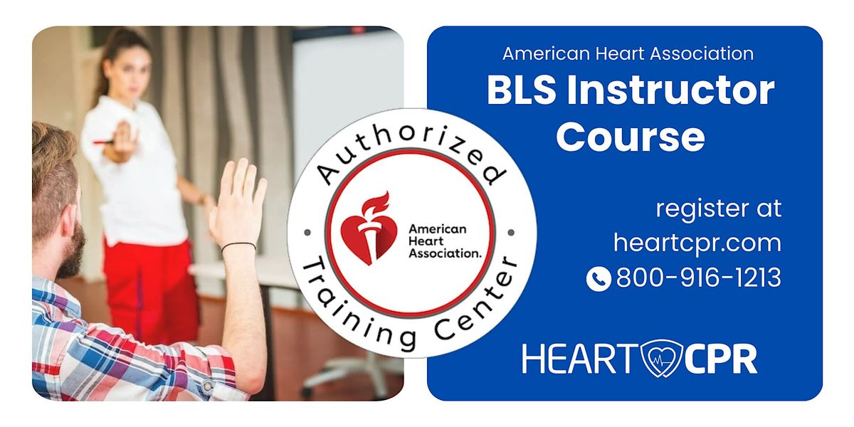 BLS Instructor Class  – American Heart Association | Orange, CA, 19 August | Event in Orange | AllEvents