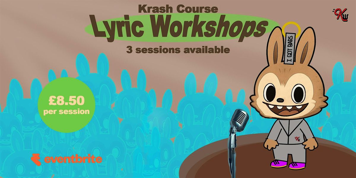 Krash Course: Lyric Writing Workshops (for Young People), 29 October | Event in London | AllEvents