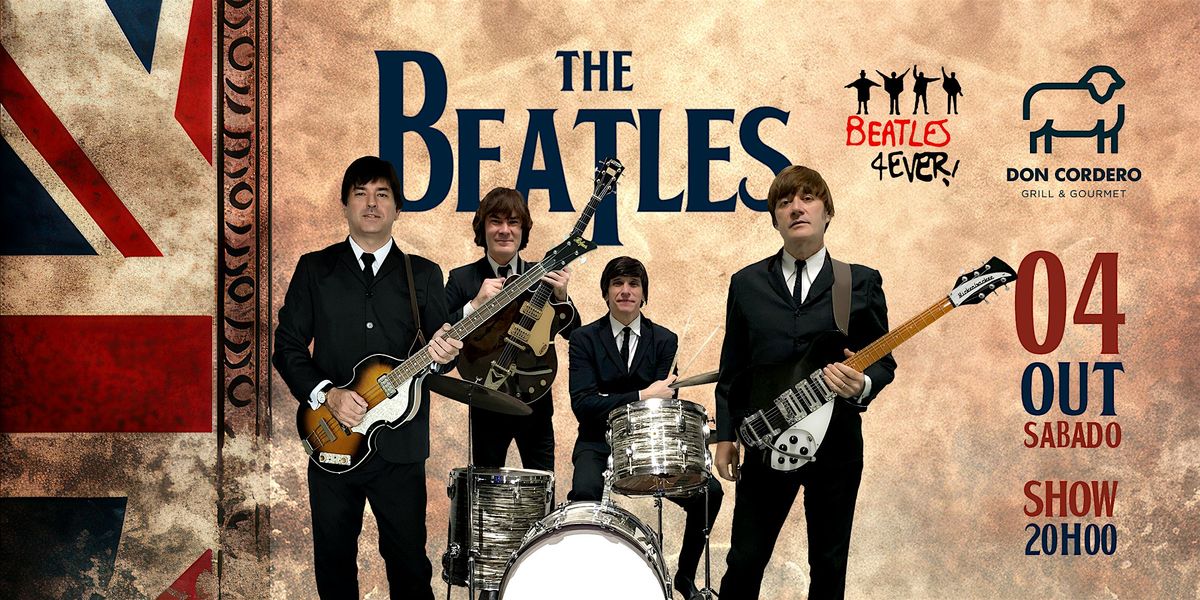 The Beatles 4Ever no Don Cordero | Event in Mirante Estrelas | AllEvents
