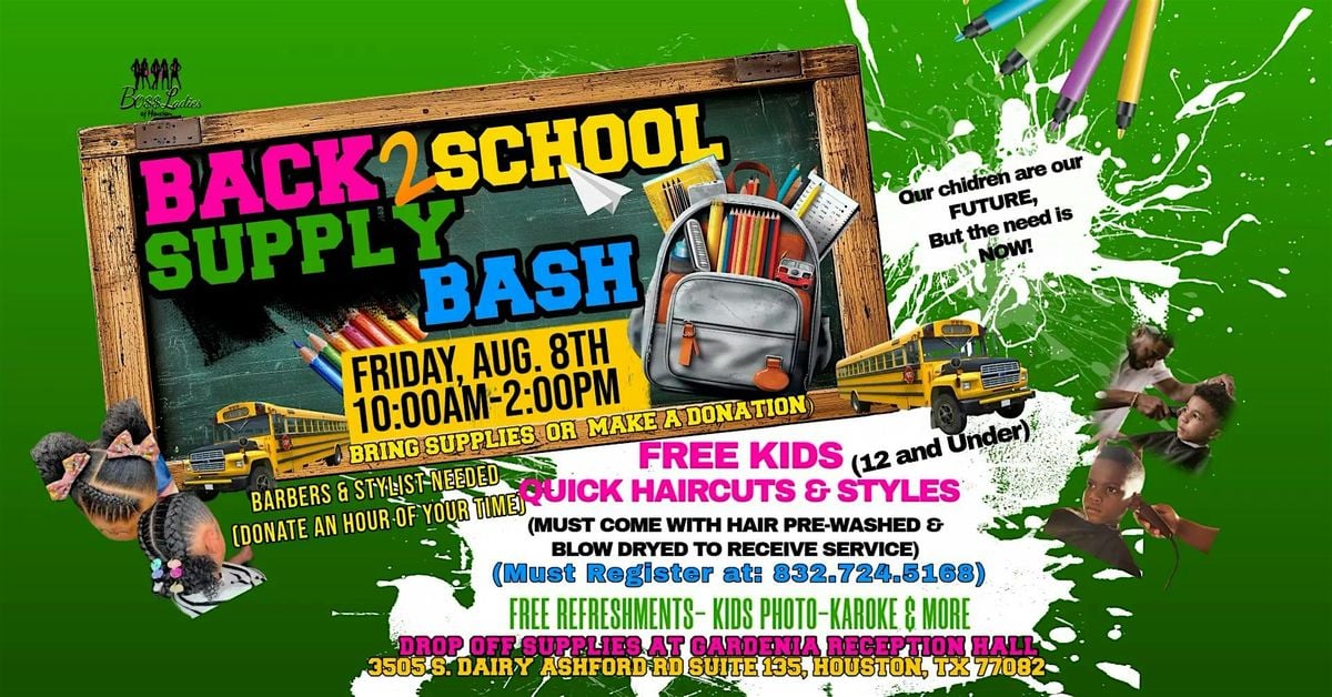 Back To School Supply Bash, 8 August | Event in Houston | AllEvents
