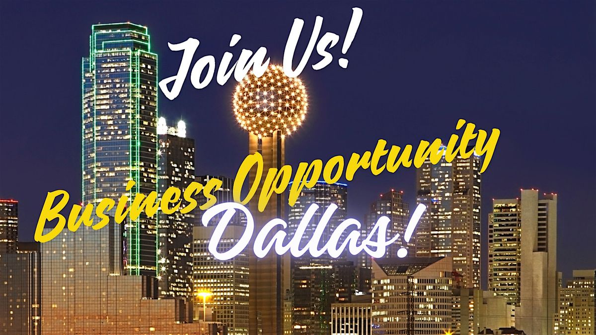 Business Opportunity Meeting in Dallas, TX., 20 June | Event in Flower Mound | AllEvents