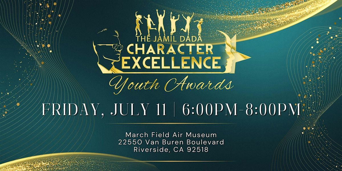 2025 Jamil Dada Character Excellence Youth Awards, 11 July | Event in Riverside | AllEvents