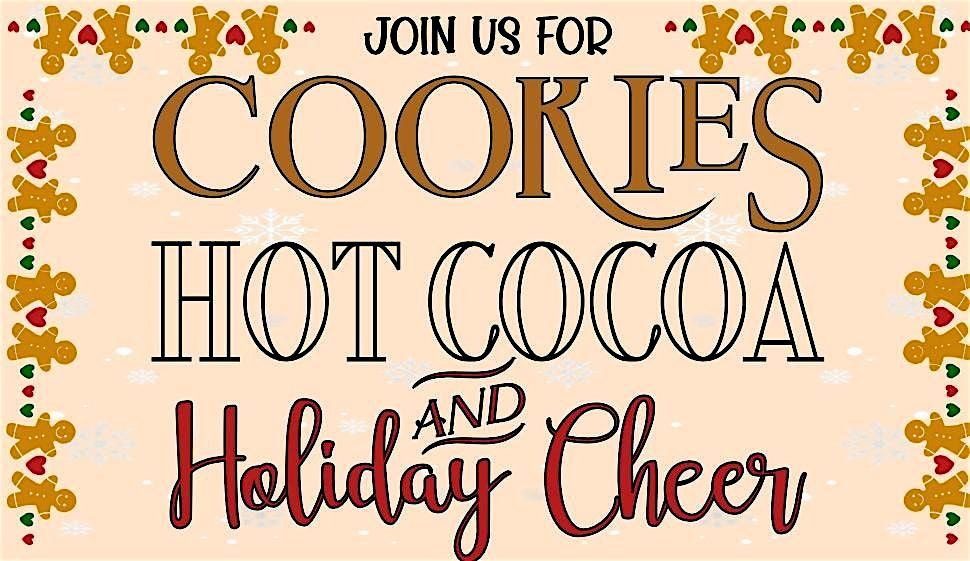 Cookies, Hot Cocoa & Holiday Cheer!, 14 December | Event in Augusta | AllEvents
