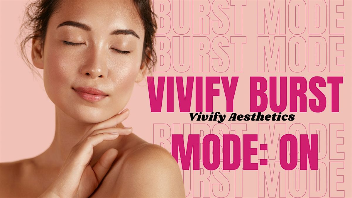 Vivify Burst Mode: On , Glow Up Activate!, 26 June | Event in Orlando | AllEvents