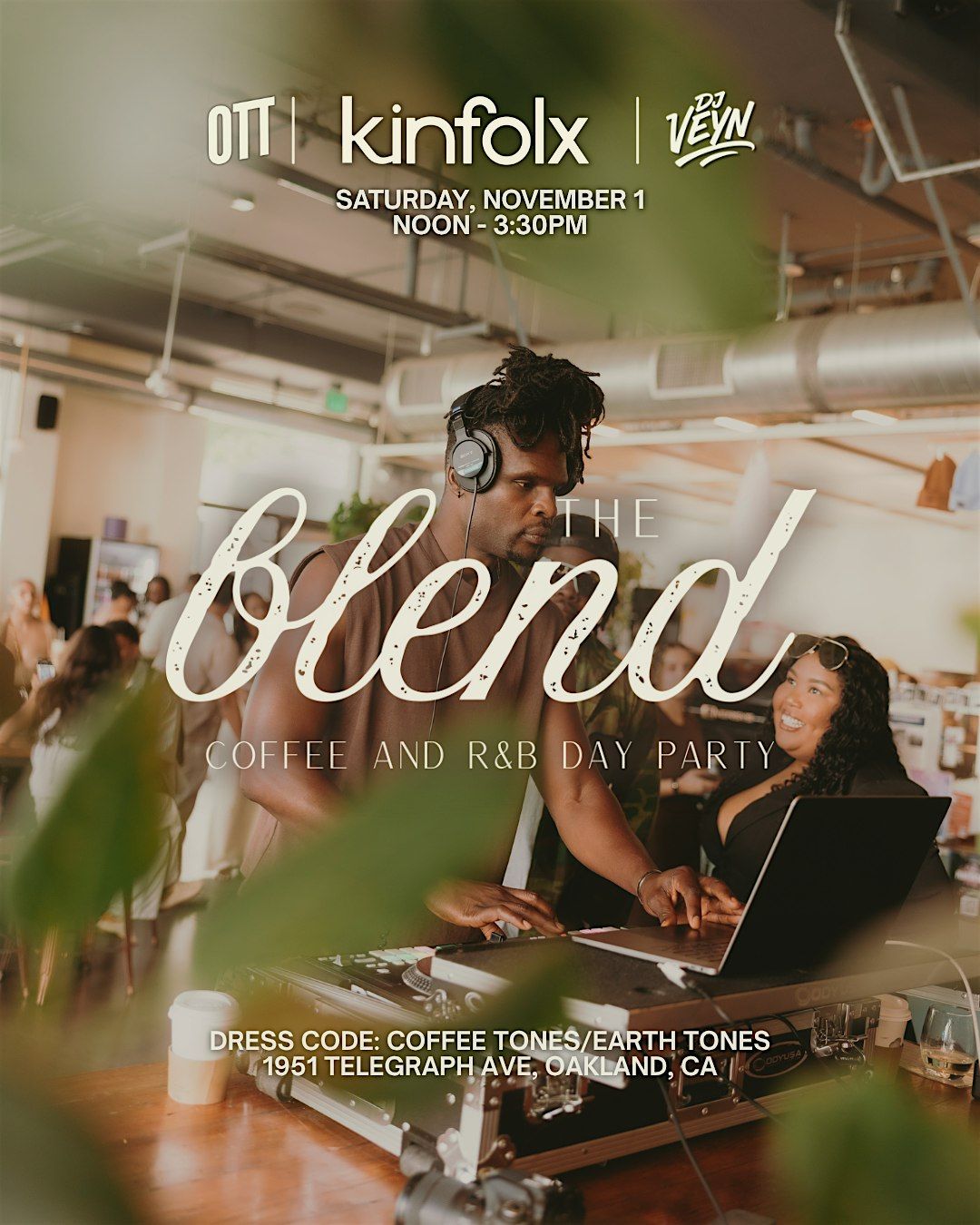 The Blend: Coffee and R&B Day Party x Oakland, 1 November | Event in Oakland | AllEvents