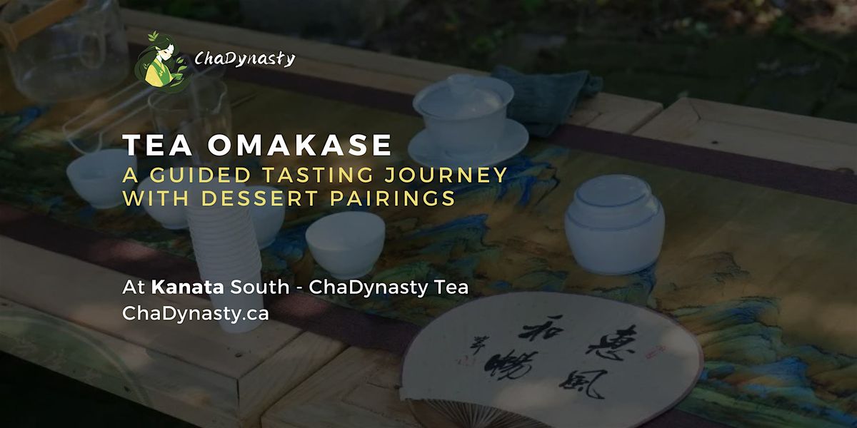 Tea Omakase Experience – A Guided Tasting Journey | Event in Ottawa | AllEvents