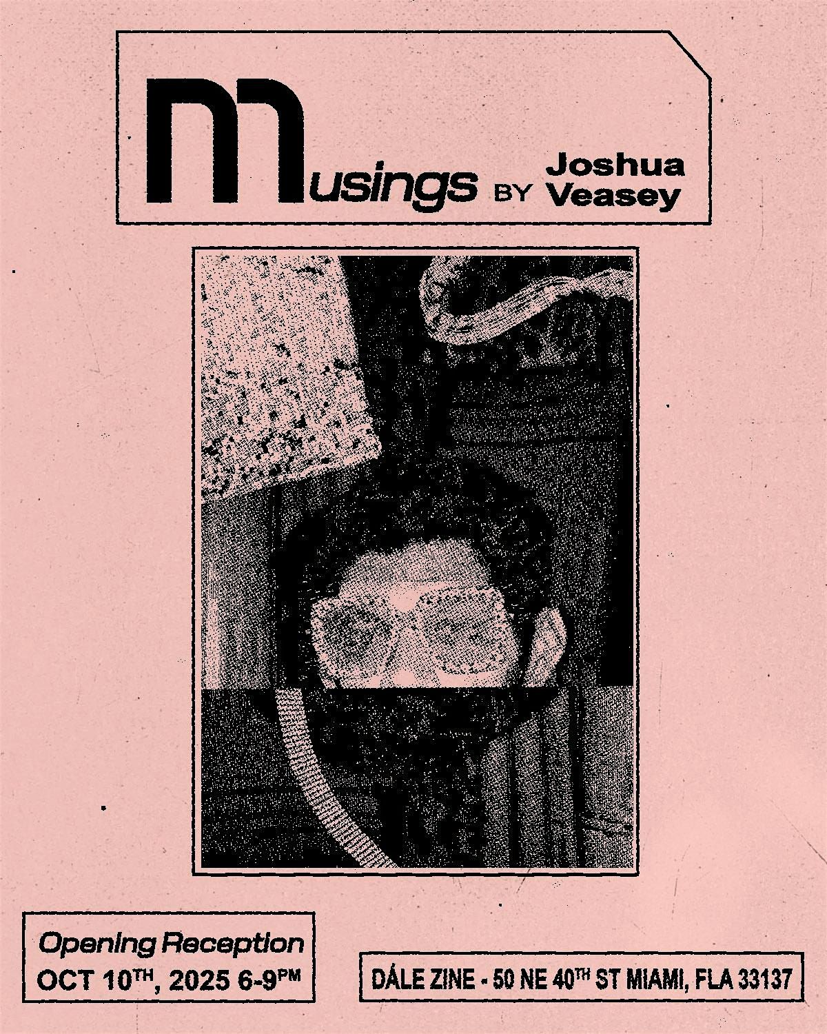 Musings by Joshua Veasey, 10 October | Event in Miami | AllEvents