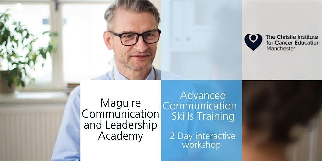 2 Day Advanced Communication Skills Training  - 12-13 February 2026