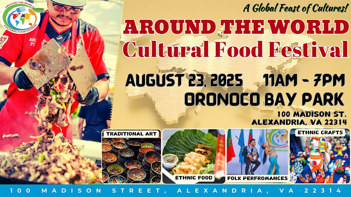 2025 AROUND THE WORLD CULTURAL FOOD FESTIVAL, 23 August | Event in Alexandria | AllEvents