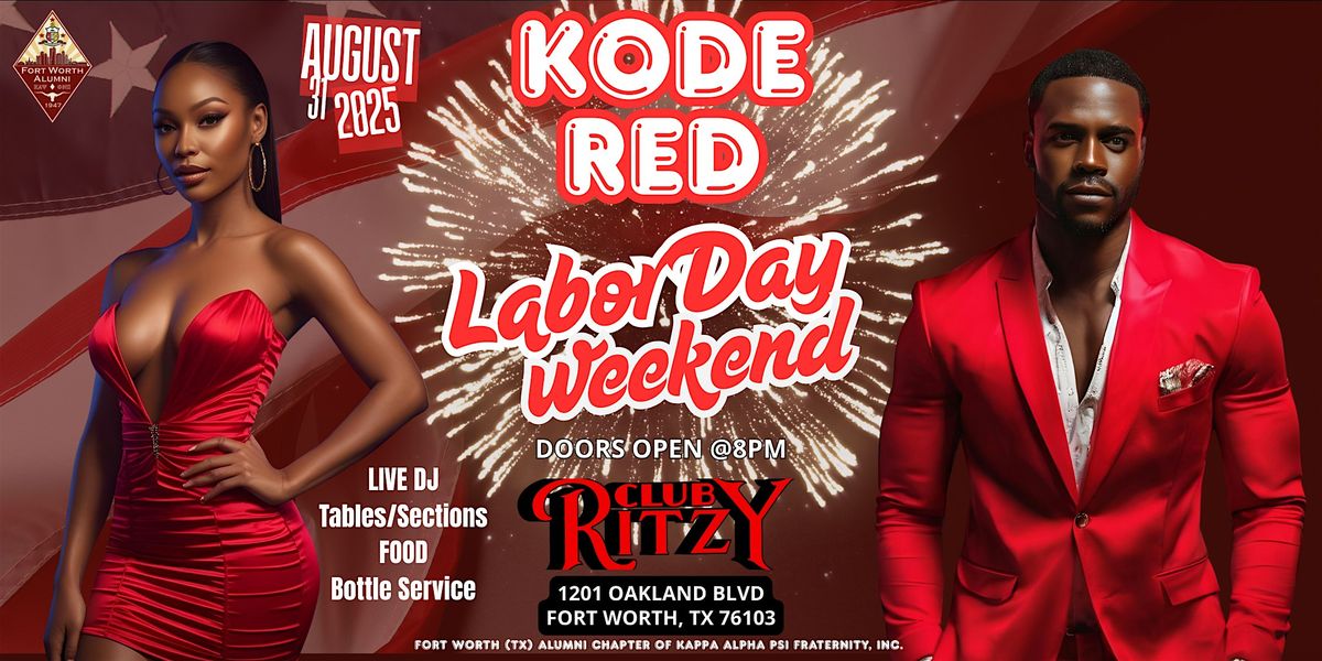 Kode Red: Labor Day Weekend, 31 August | Event in Fort Worth | AllEvents
