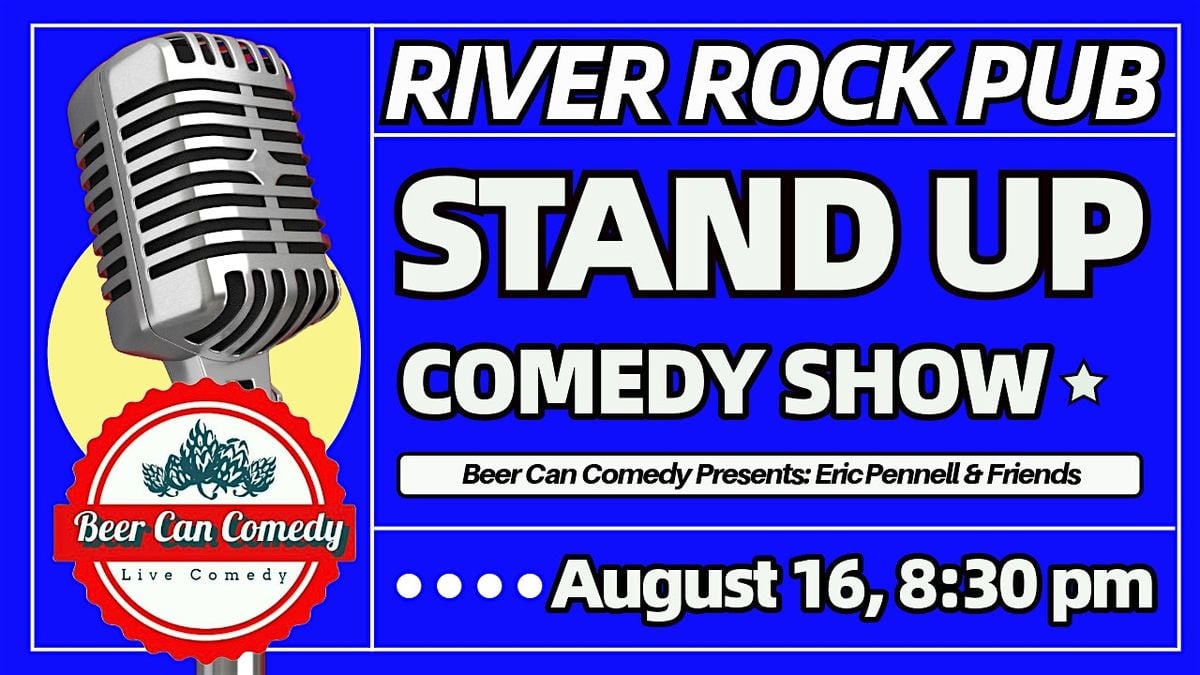 Stand Up Comedy Show @ RIVER ROCK PUB, 16 August | Event in Kankakee | AllEvents