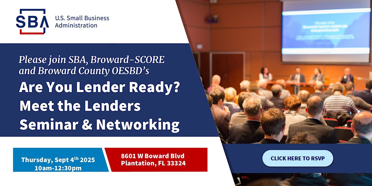 Are You Lender Ready? Meet the Lenders, 4 September | Event in Plantation | AllEvents