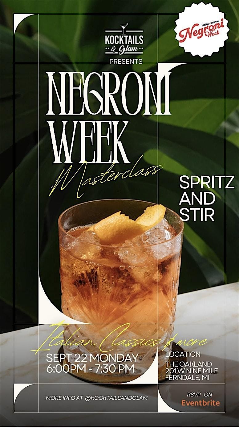 Negroni Week: Italian Classics Masterclass - Cocktail & Mocktail Class | Event in Ferndale | AllEvents