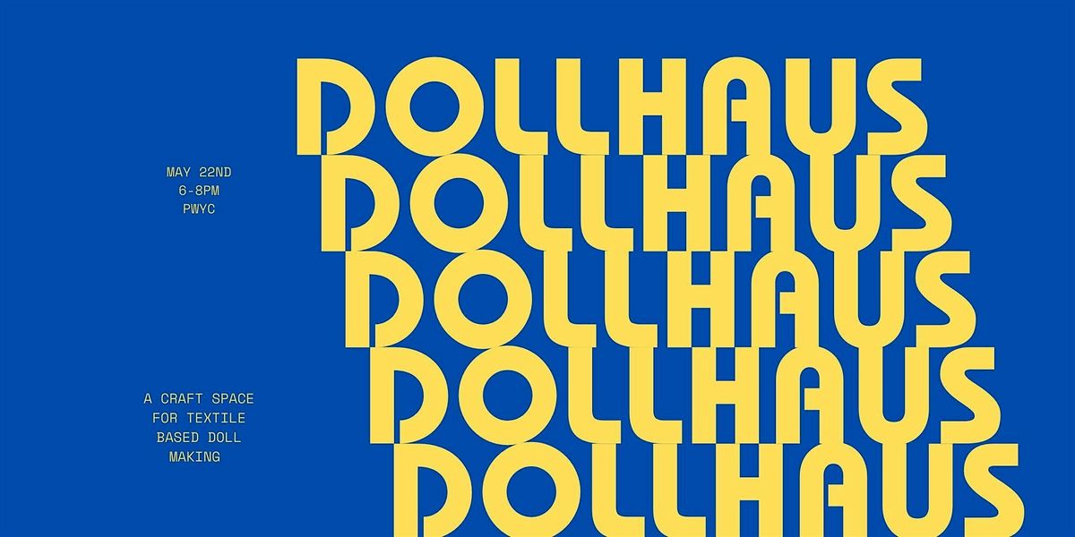 DOLLHAUS, 22 May | Event in Ottawa | AllEvents