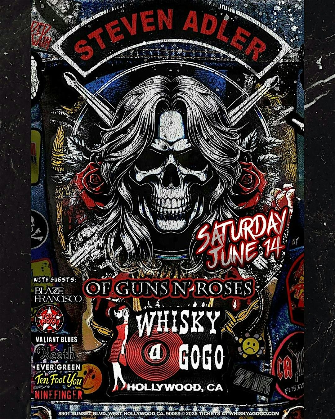Steven Adler of Guns N' Roses w/ Guests - Whisky a Go Go, 14 June | Event in West Hollywood | AllEvents