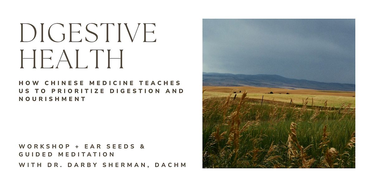 Digestive Health According to Chinese Medicine, 24 May | Event in Anaheim | AllEvents