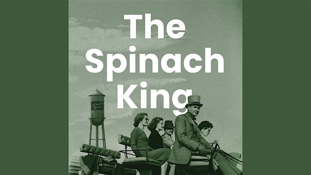 The Spinach King: An Evening with John Seabrook, 7 November | Event in New York | AllEvents