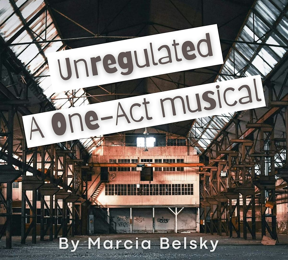 Unregulated: A One-Act Musical by Marcia Belsky, 28 September | Event in Brooklyn | AllEvents