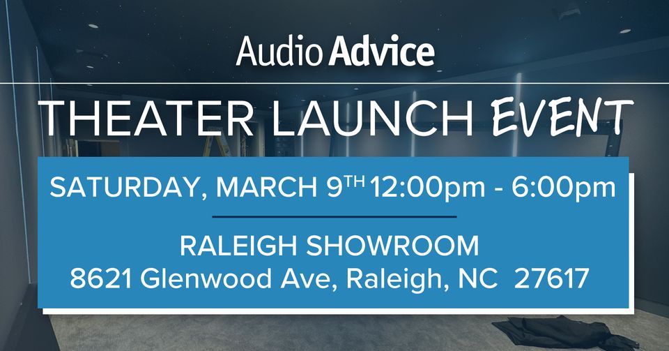 Theater Launch Event - Raleigh, NC, Audio Advice, Raleigh, 9 March 2024 ...