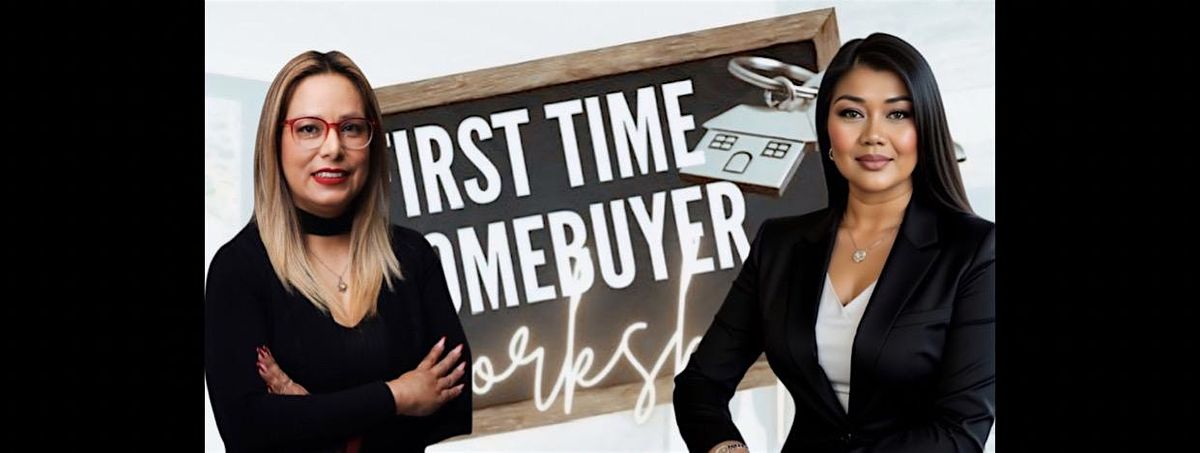 First Time Home Buyers Workshop, 17 May | Event in Downey | AllEvents