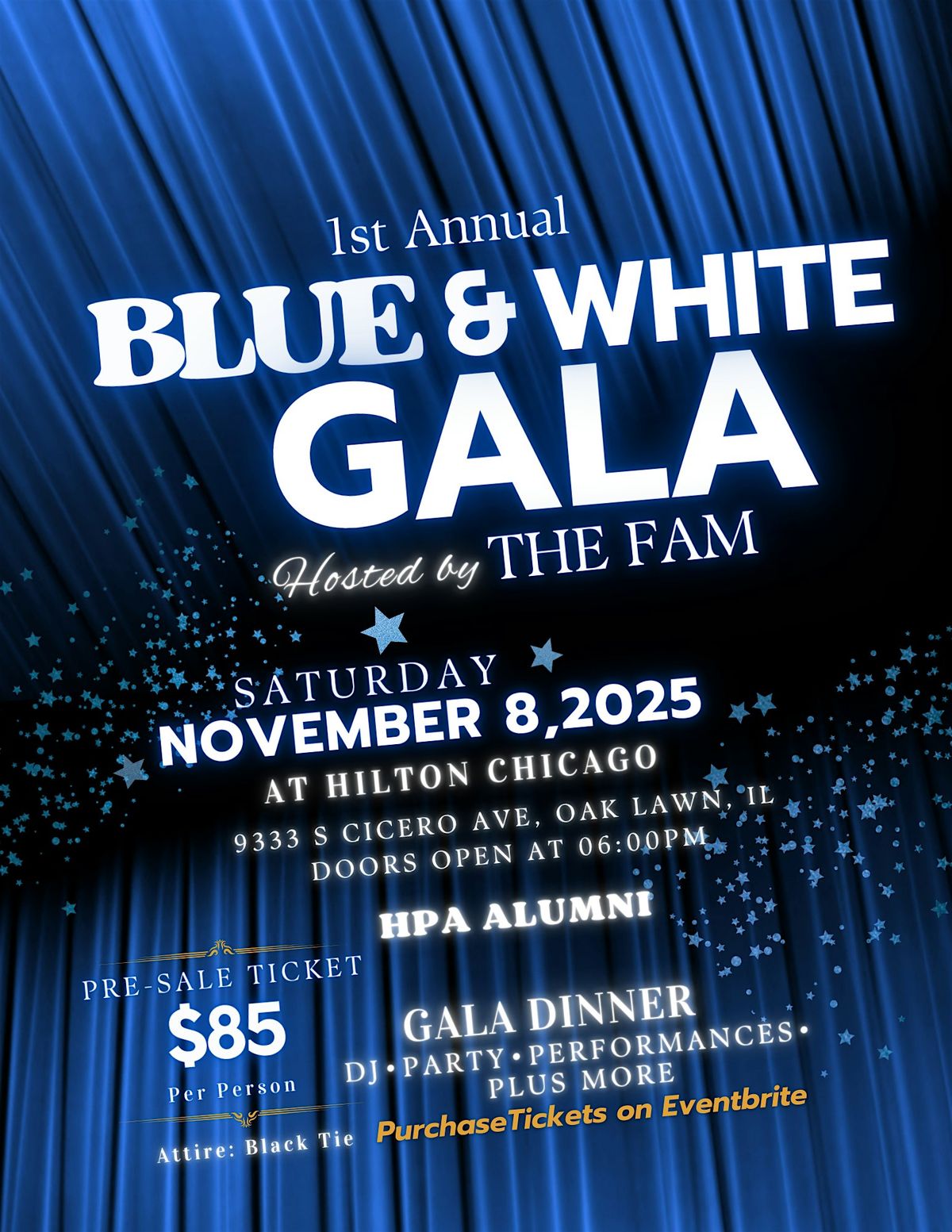 1st Annual Blue & White Gala ✨ Hosted by The Fam, 9 May | Event in Oak Lawn | AllEvents