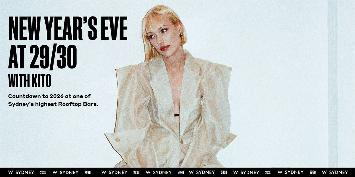 W Sydney NYE 2026 | 29/30 Rooftop