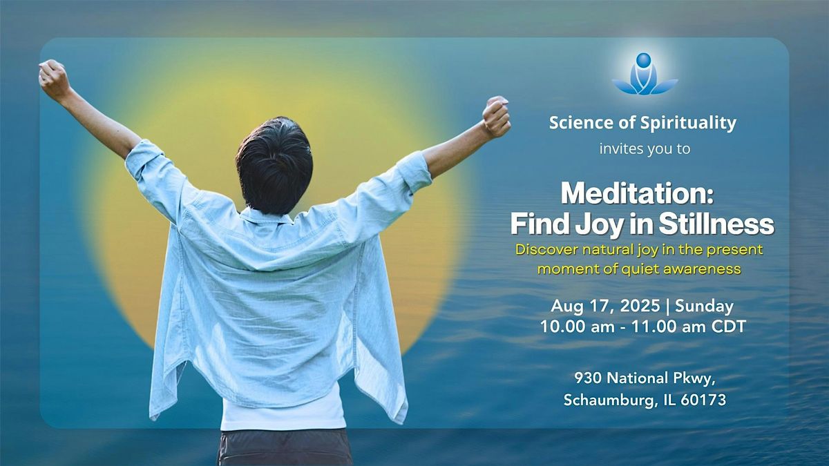 Meditation: Find Joy in Stillness, 17 August | Event in Schaumburg | AllEvents