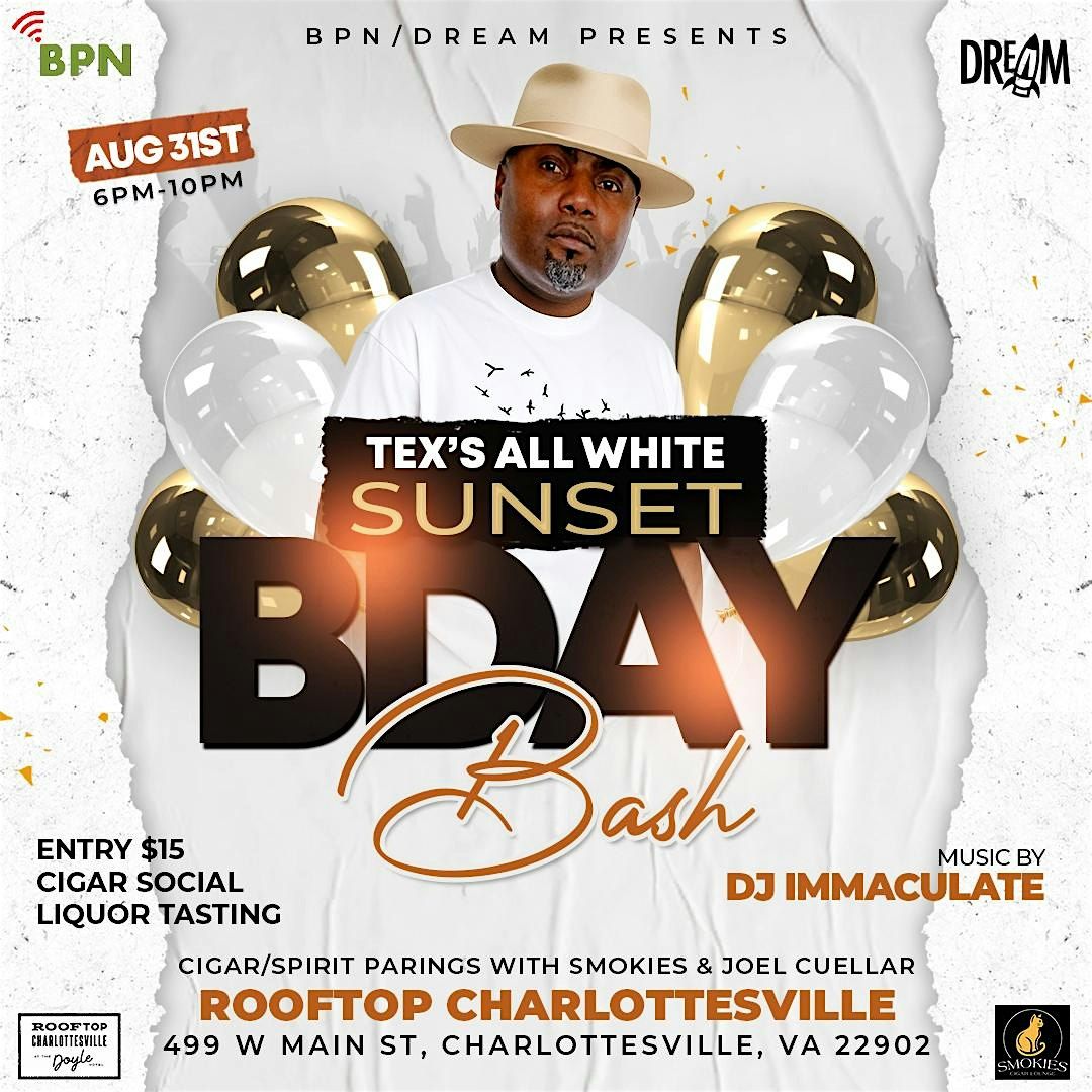 Tex’s All White Rooftop Birthday Bash, 31 August | Event in Charlottesville | AllEvents