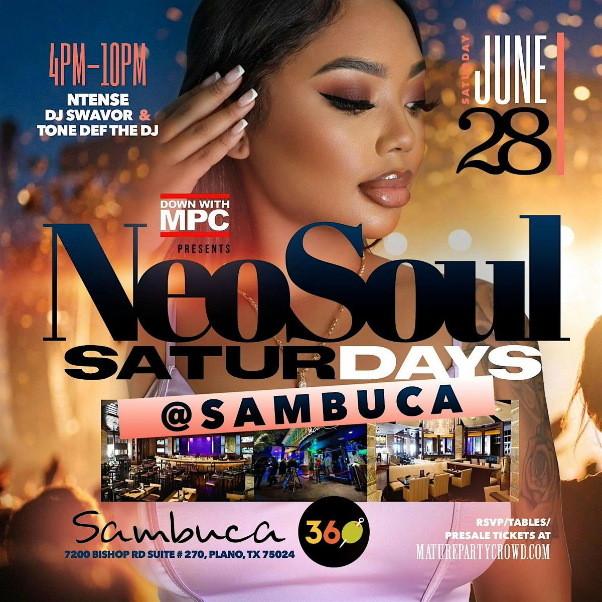 NEO SOUL "SATURDAYS" @ SAMBUCA 360, 28 June | Event in Plano | AllEvents