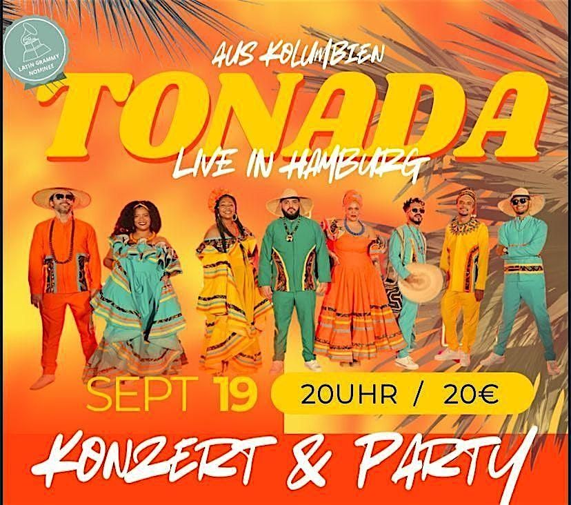 TONADA (COL) Live in Hamburg, 19 September | Event in Hamburg | AllEvents