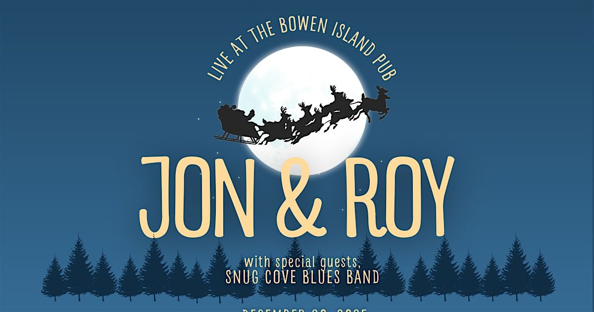 JON & ROY Live at the Bowen Island Pub, 20 December | Event in Bowen Island | AllEvents