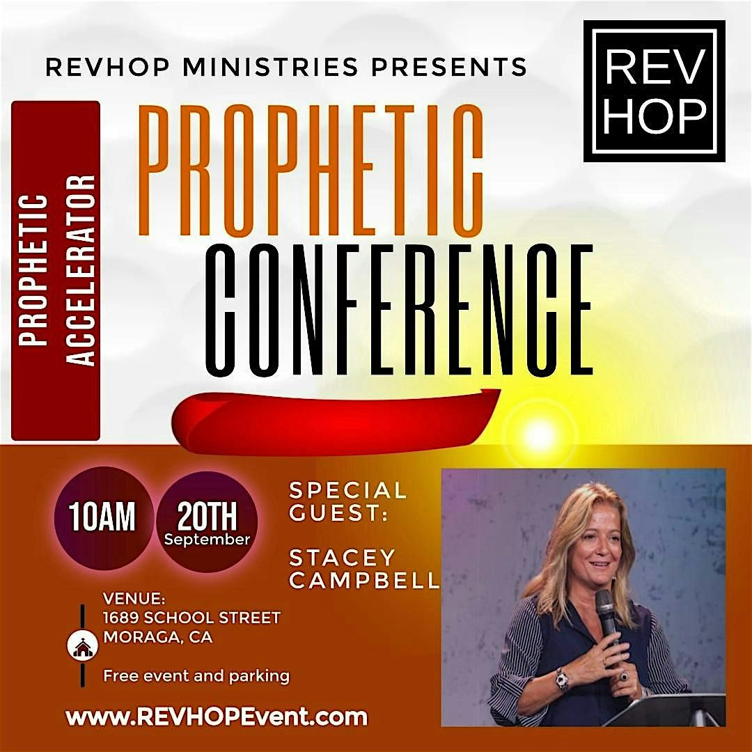 Prophetic Accelerator REVHOP 2025 Prophetic Conference with Stacey Campbell, 20 September | Event in Moraga