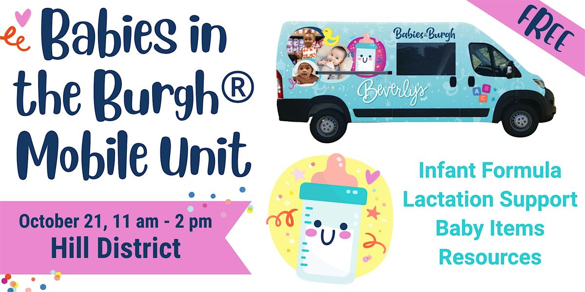Babies in the Burgh Mobile Unit Stop - Hill District, 21 October | Event in Pittsburgh | AllEvents