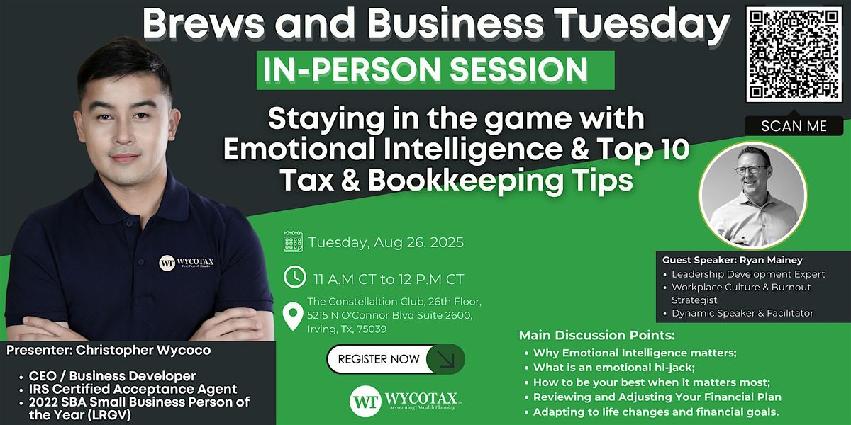 Staying in the game with Emotional Intelligence & Top 10 Tax & Bookkeeping, 26 August | Event in Irving