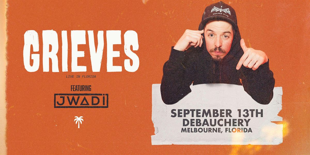 GRIEVES w/ JWADI - MELBOURNE, 13 September | Event in Melbourne | AllEvents