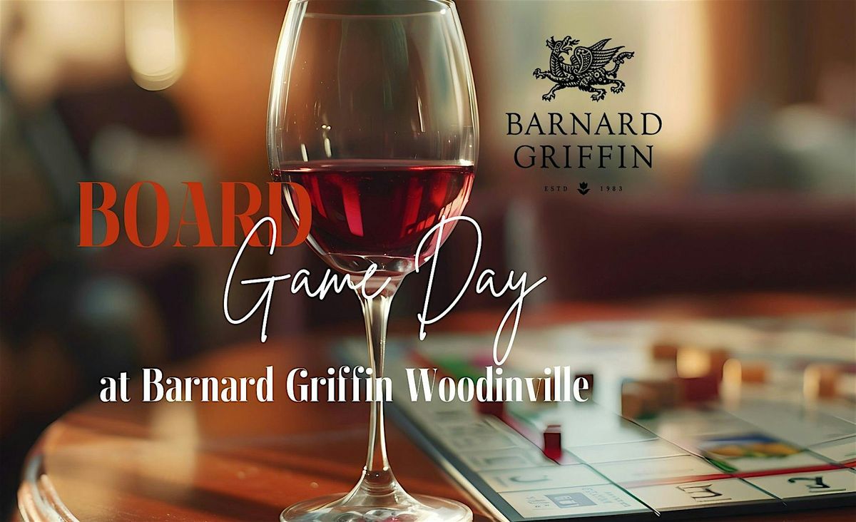 Board Game Day at Barnard Griffin WOODINVILLE | Event in Woodinville | AllEvents