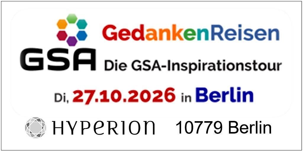 GSA-Inspirationstour in BERLIN: 6 Redner:innen je 10 Min., 27 October | Event in Berlin | AllEvents
