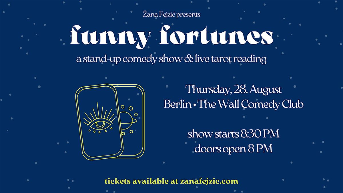 Funny Fortunes: A Stand-Up Comedy Show & Live Tarot Reading (Berlin), 28 August | Event in Berlin | AllEvents