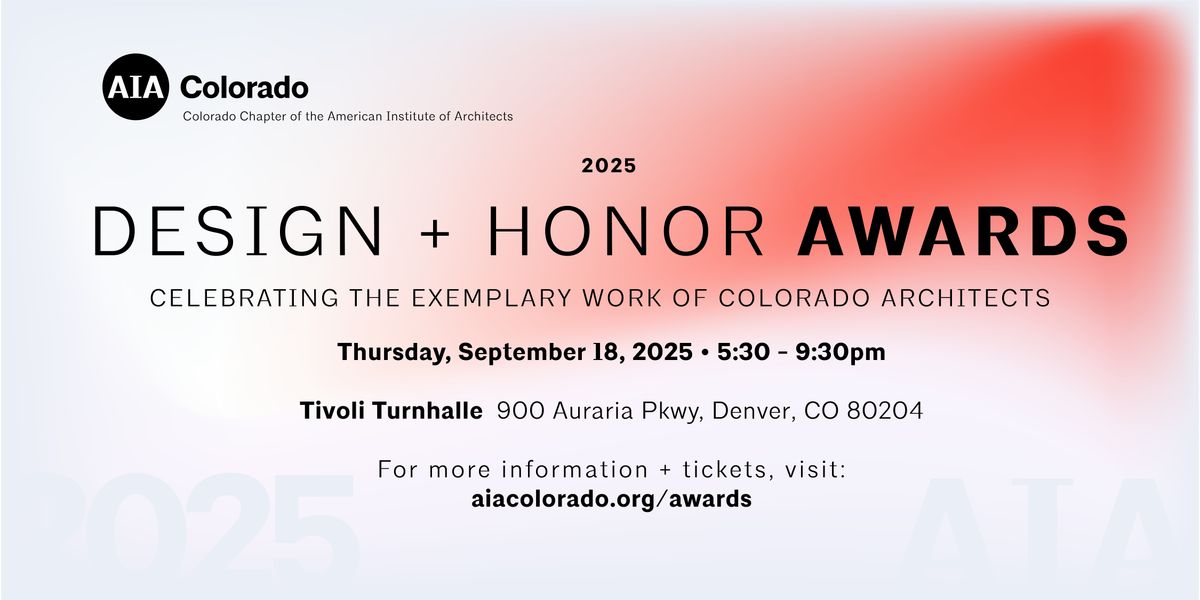 2025 Design + Honor Awards Celebration Event, 18 September | Event in Denver | AllEvents