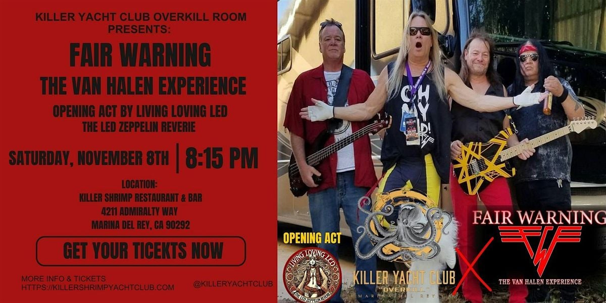 Fair Warning at Killer Yacht Club Overkill Room November 8th, 8 November | Event in Marina del Rey | AllEvents