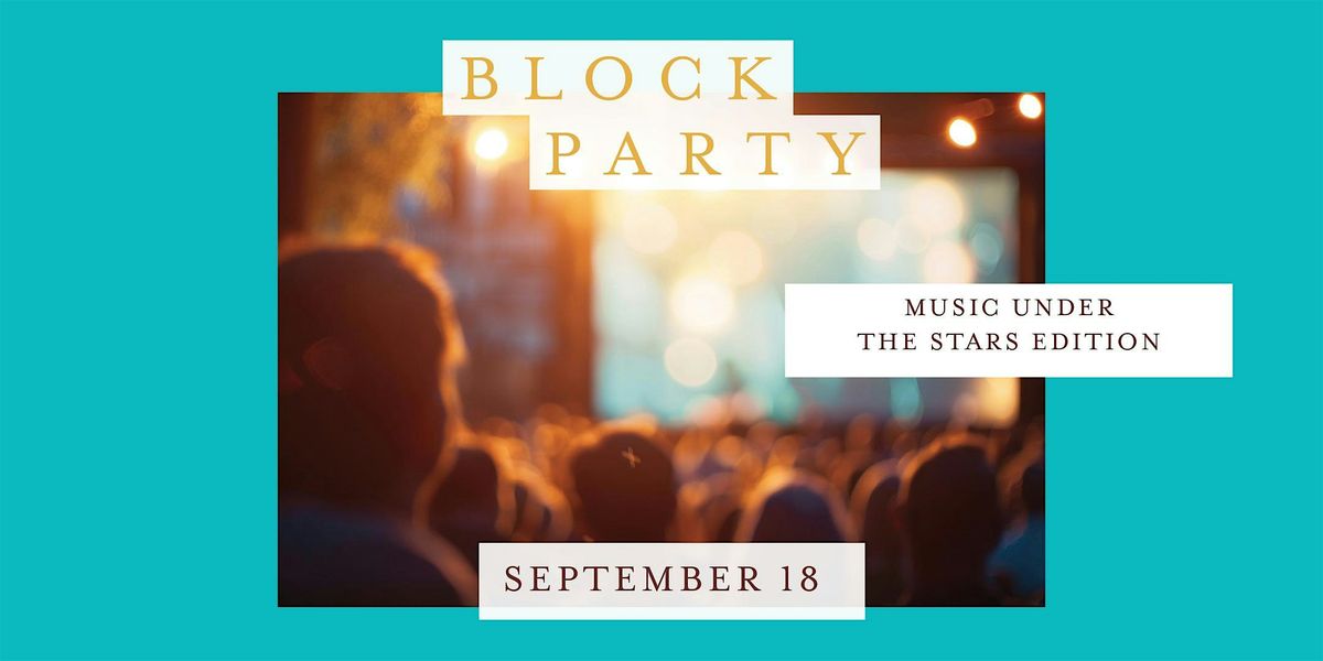 Block Party: Music Under the Stars Edition, 18 September | Event in Boston | AllEvents
