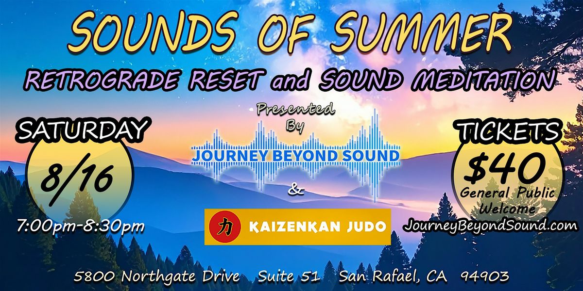 Sounds of Summer: A Retrograde Reset and Sound Meditation, 16 August | Event in San Rafael | AllEvents