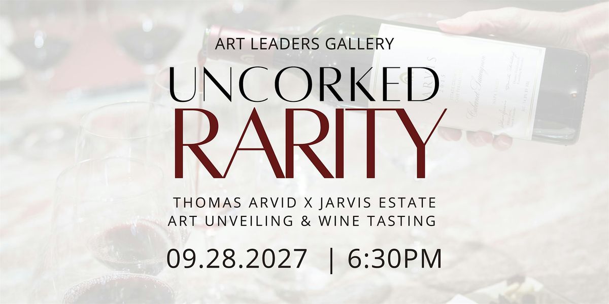 Uncorked Rarity: Thomas Arvid x Jarvis Estate Art Unveiling & Wine Tasting, 28 August | Event in West Bloomfield Township
