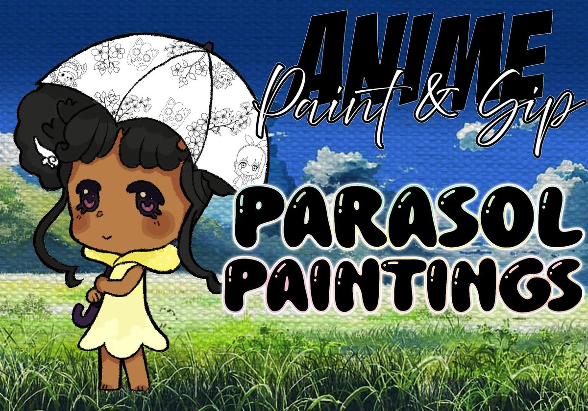 Anime Paint & Sip: Parasol Paintings, 6 September | Event in Maple Heights | AllEvents