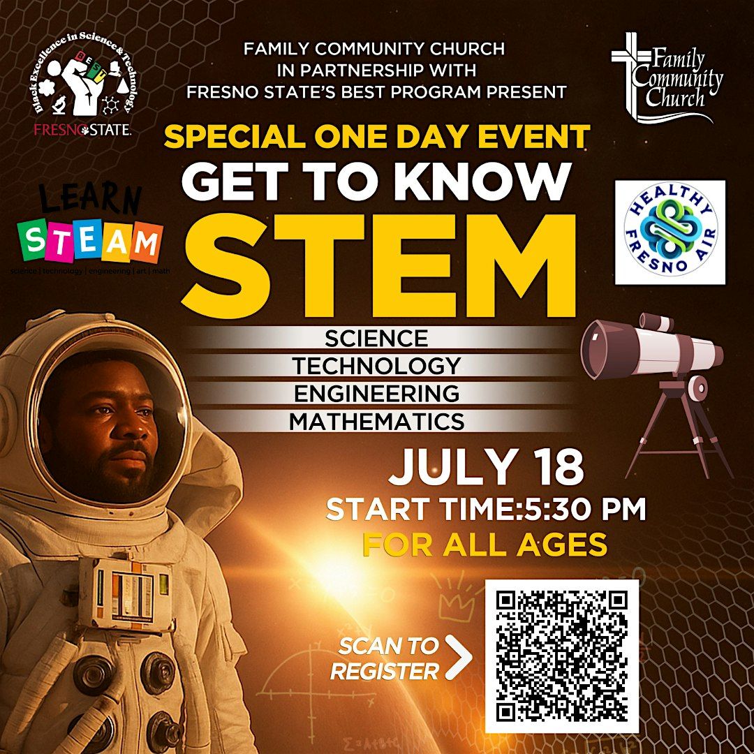 Get to know STEM with FCC and Fresno State's BEST, 18 July | Event in Fresno | AllEvents