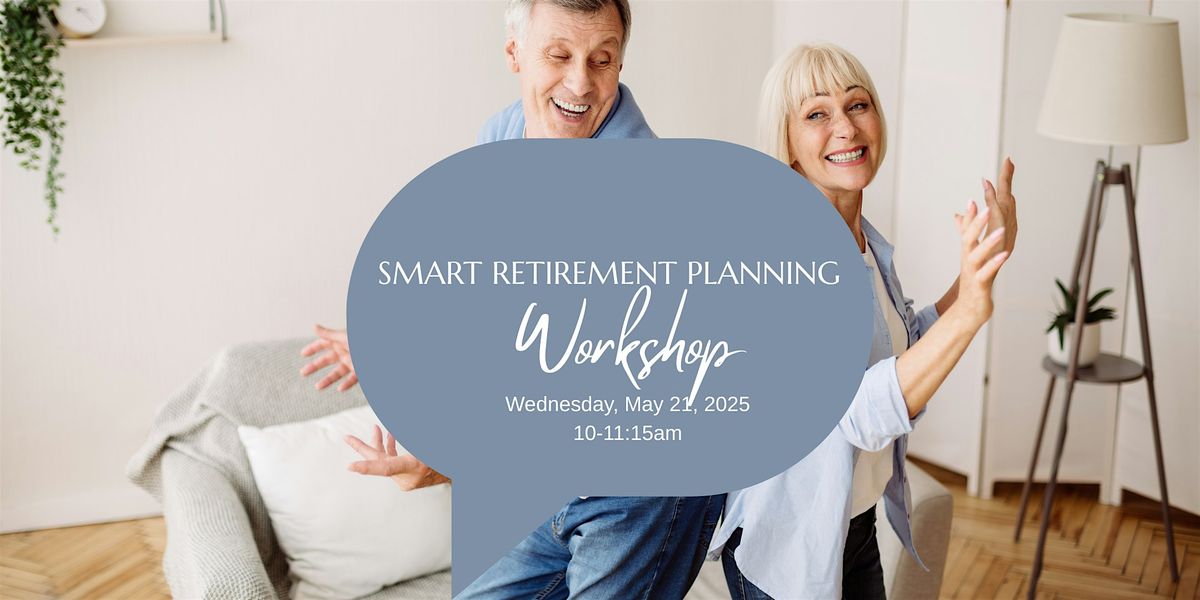 Smart Retirement Planning Workshop, 21 May | Event in Brighton | AllEvents