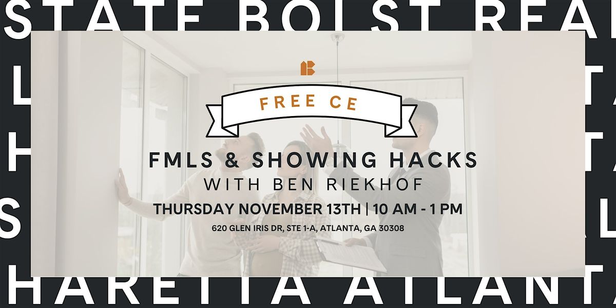 Atlanta | FREE CE: Showings & FMLS Hacks with Ben Riekhof, 13 November | Event in Atlanta | AllEvents