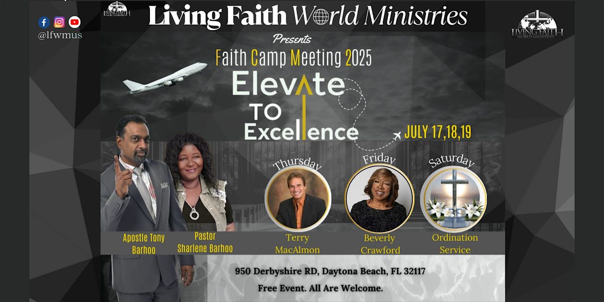 FAITH CAMP MEETING 2025: “ELEVATE to EXCELLENCE”, 17 July | Event in Daytona Beach | AllEvents
